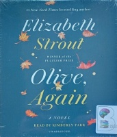 Olive, Again written by Elizabeth Strout performed by Kimberly Farr on Audio CD (Unabridged)